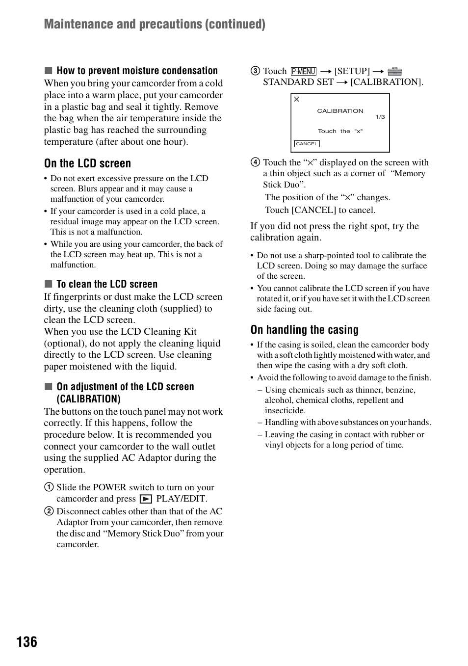 P.136), Tion]) (p.136, Maintenance and precautions (continued) | On the lcd screen, On handling the casing | Sony DCR-DVD405 User Manual | Page 136 / 148