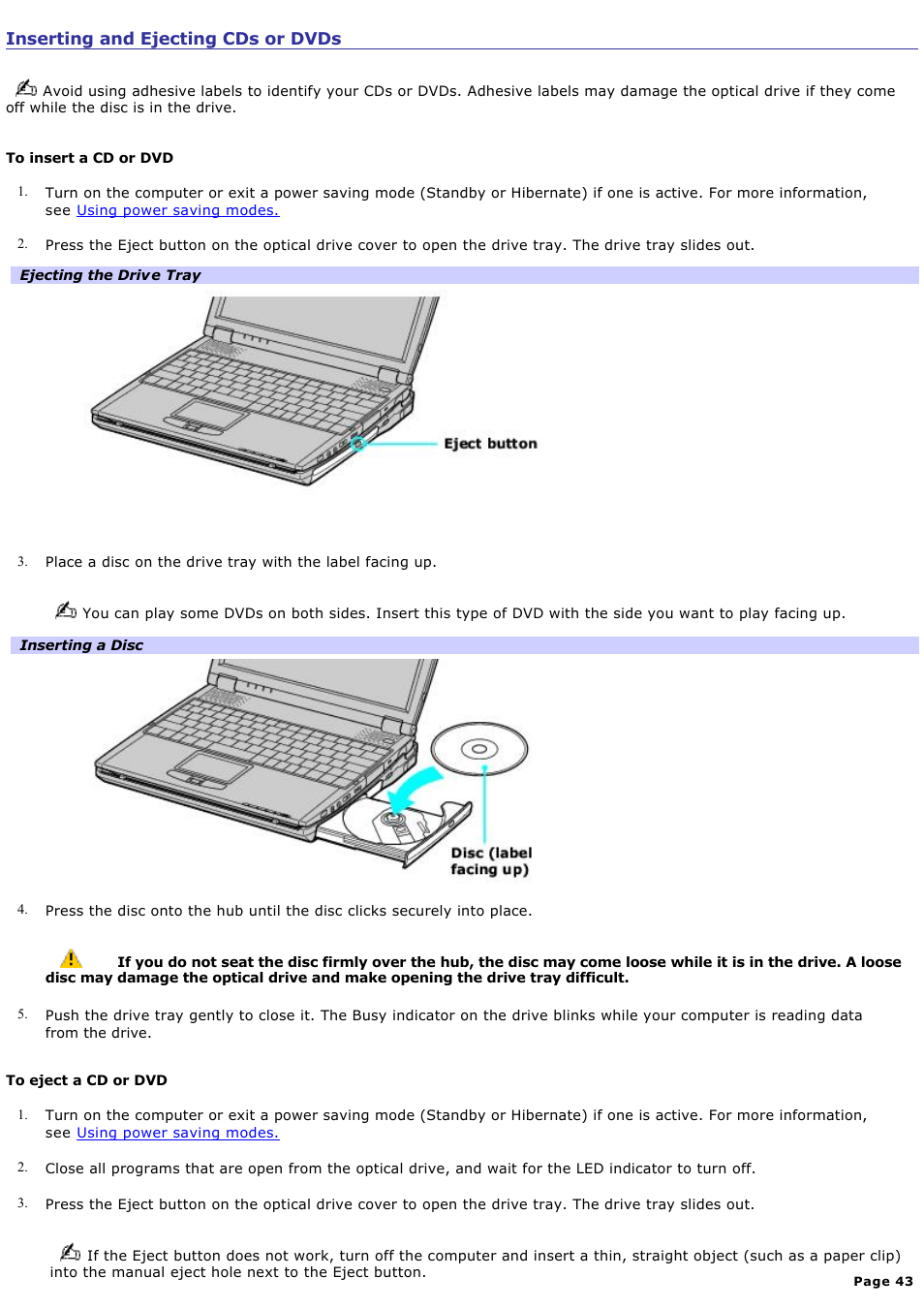 Inserting and ejecting cds or dvds | Sony PCG-R505DC User Manual | Page 43 / 174