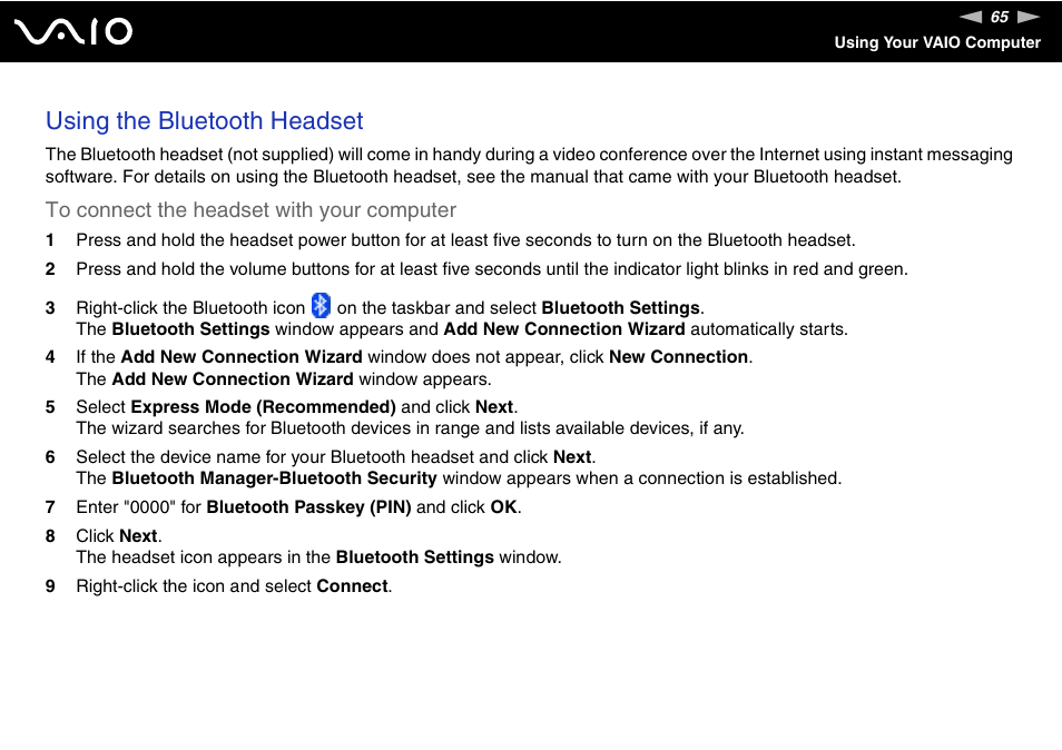 Using the bluetooth headset | Sony VGN-UX490N User Manual | Page 65 / 196