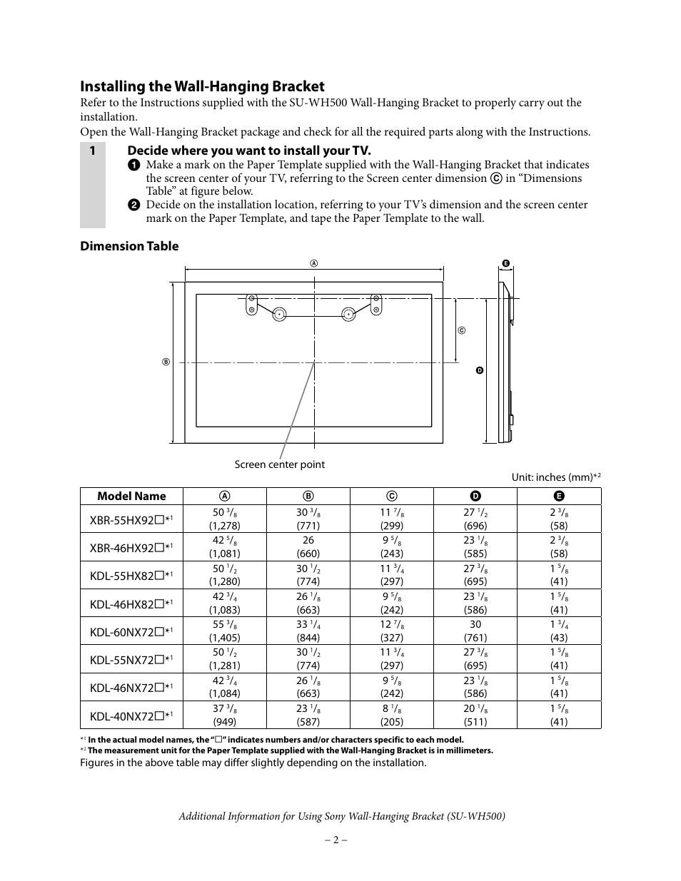 Installing the wall-hanging bracket, 1decide where you want to install your tv, Dimension table | Model name, Xbr-55hx92, Xbr-46hx92, Kdl-55hx82, Kdl-46hx82, Kdl-60nx72, Kdl-55nx72 | Sony KDL-60NX720 User Manual | Page 2 / 5