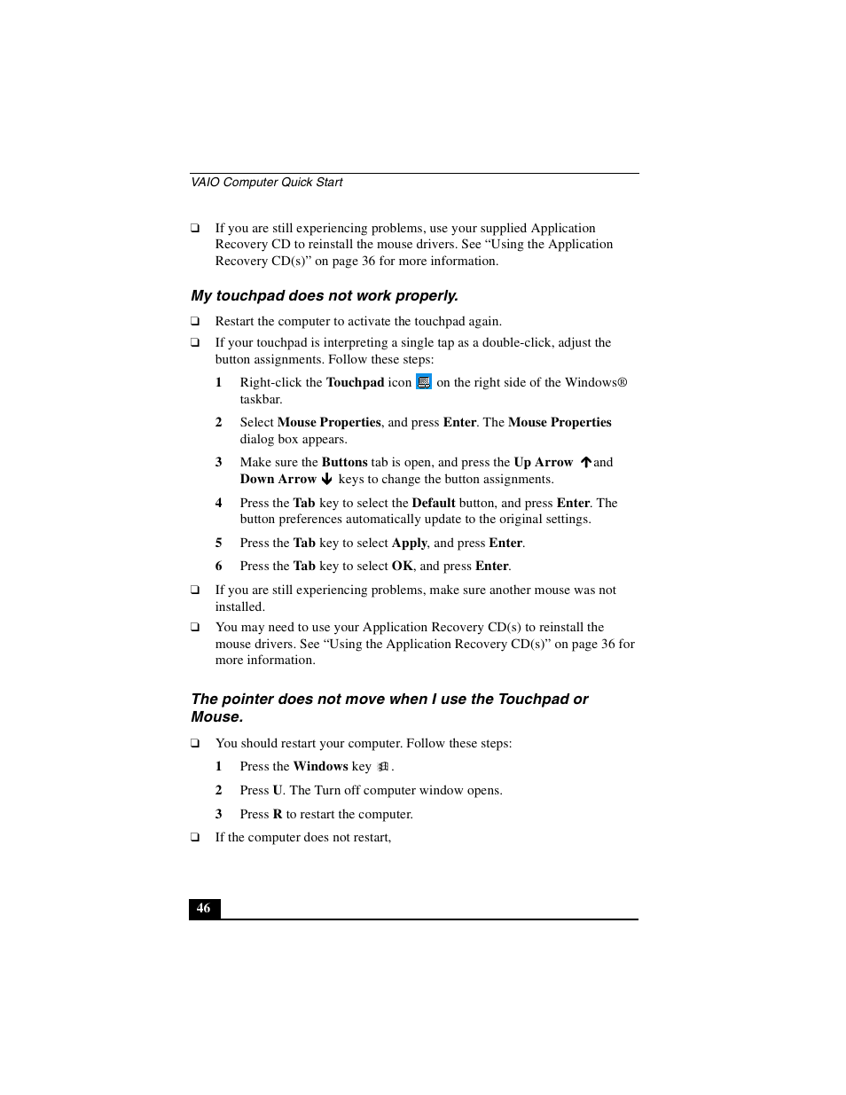 My touchpad does not work properly | Sony PCG-FXA63 User Manual | Page 46 / 60