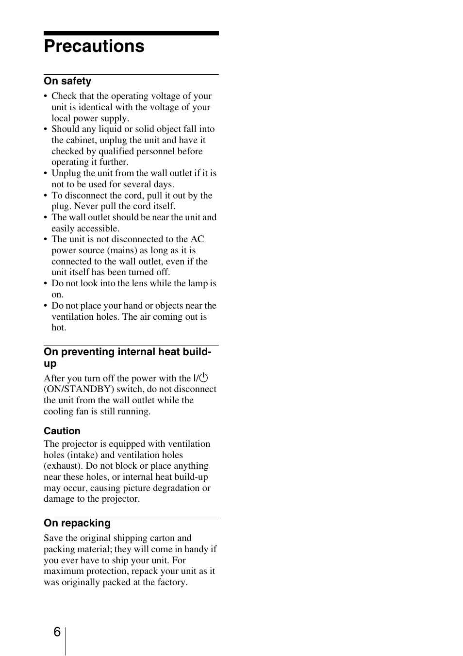 Precautions | Sony VPL-HW20A User Manual | Page 6 / 83