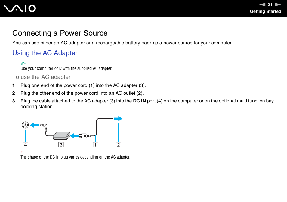 Connecting a power source, Using the ac adapter | Sony VGN-BX740 User Manual | Page 21 / 231