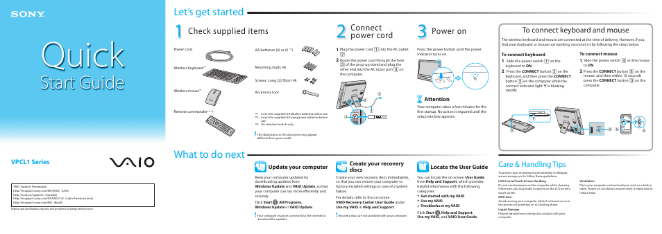 What to do next let’s get started, Connect power cord, Check supplied items | Power on, Care & handling tips, Vpcl1 series, Attention, Update your computer, Create your recovery discs, Locate the user guide | Sony VPCL112GX User Manual | Page 2 / 2