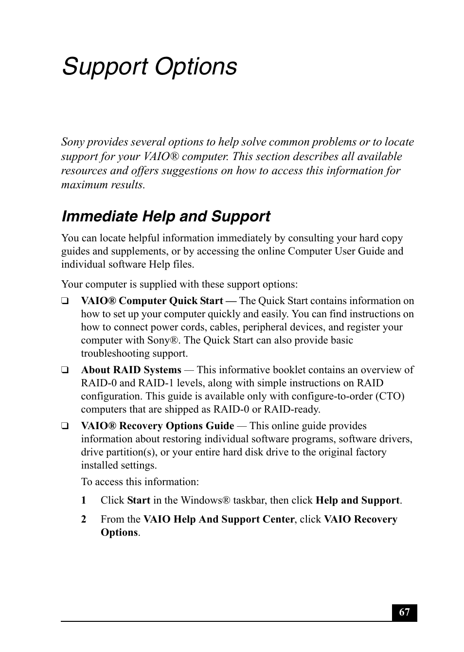 Support options, Immediate help and support | Sony VGC-RA820G User Manual | Page 67 / 72