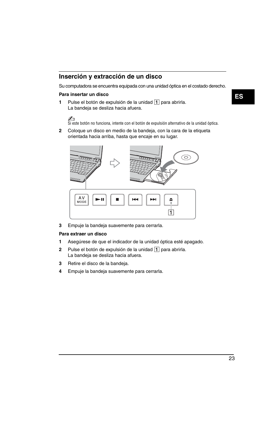 Inserción y extracción de un disco, Es inserción y extracción de un disco | Sony VGN-TX770P User Manual | Page 25 / 40