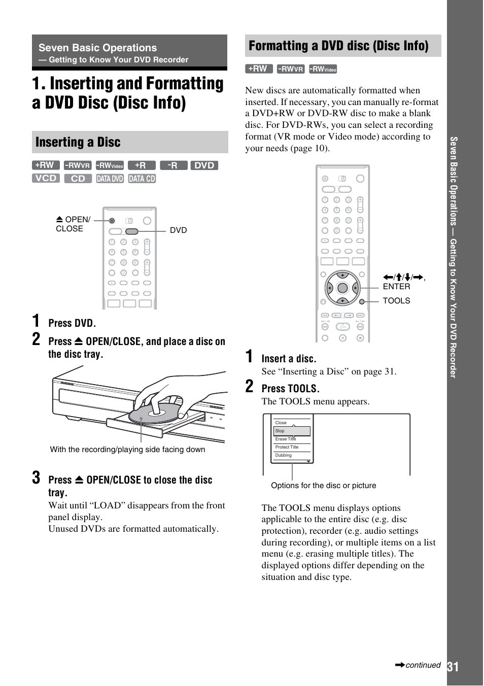 Inserting and formatting a dvd disc (disc info), Inserting a disc, Formatting a dvd disc (disc info) | Inserting a disc formatting a dvd disc (disc info), Seven basic operations, Inserting and formatting a dvd disc (disc info) 1, Press dvd, Press z open/close to close the disc tray, Insert a disc, Press tools | Sony RDR-HX715 User Manual | Page 31 / 124