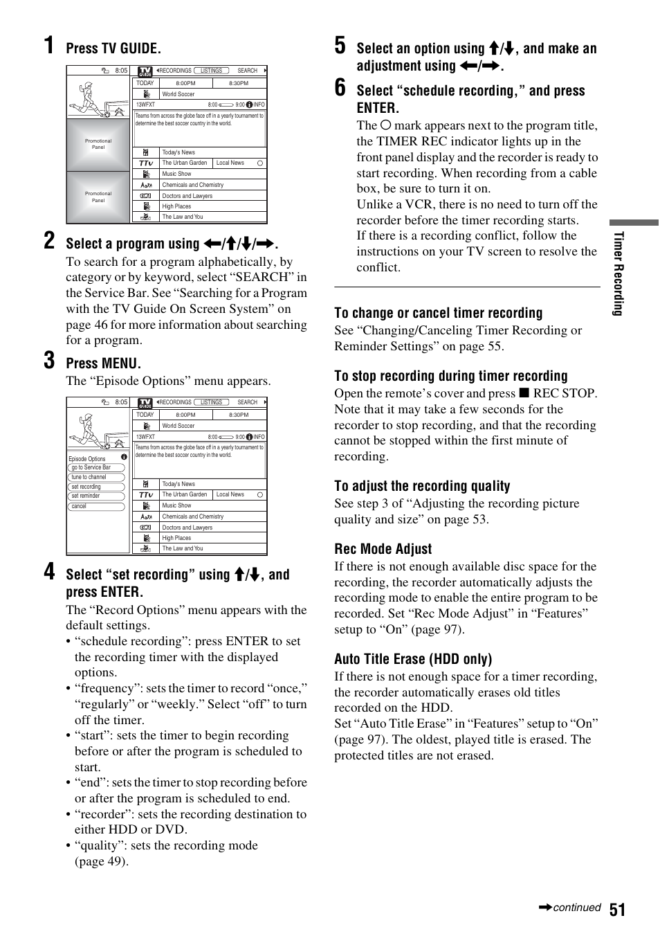 Press tv guide, Select a program using < / m / m, Press menu | Select “schedule recording,” and press enter, Rec mode adjust, Auto title erase (hdd only), The “episode options” menu appears | Sony RDR-HX715 User Manual | Page 51 / 124