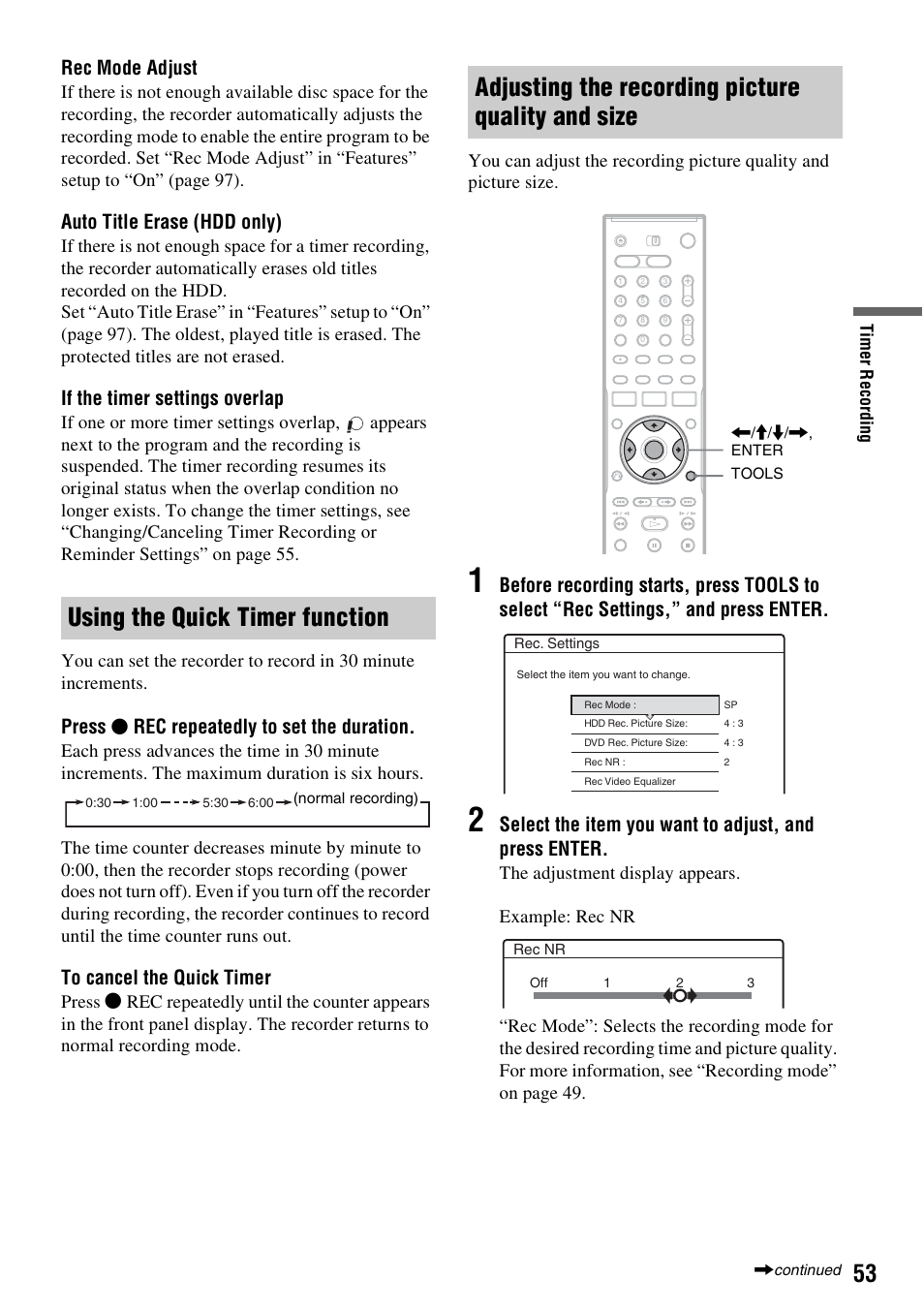 Using the quick timer function, Adjusting the recording picture quality and size, Rec mode adjust | Auto title erase (hdd only), If the timer settings overlap, Press z rec repeatedly to set the duration | Sony RDR-HX715 User Manual | Page 53 / 124