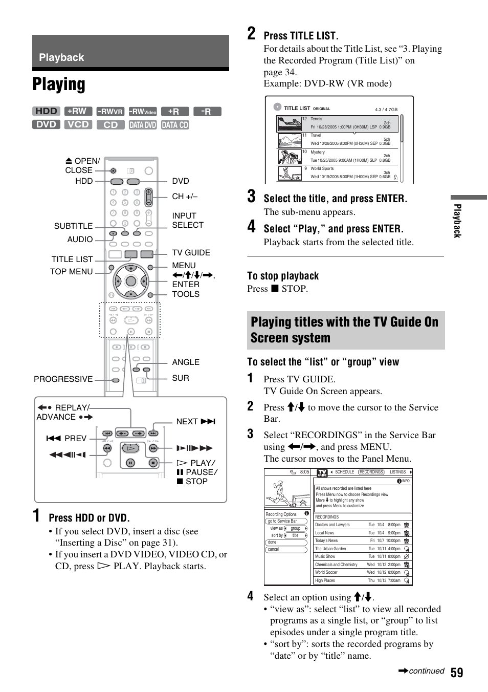 Playback, Playing, Playing titles with the tv guide on screen system | Playing 1, Press hdd or dvd, Press title list, Select the title, and press enter, Select “play,” and press enter, The sub-menu appears, Playback starts from the selected title | Sony RDR-HX715 User Manual | Page 59 / 124