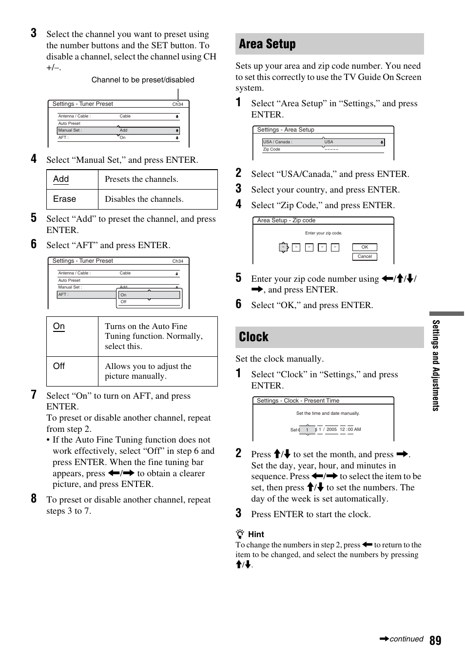 Area setup, Clock, Area setup clock | Select “manual set,” and press enter, Select “aft” and press enter, Select “area setup” in “settings,” and press enter, Select “usa/canada,” and press enter, Select your country, and press enter, Select “zip code,” and press enter, Select “clock” in “settings,” and press enter | Sony RDR-HX715 User Manual | Page 89 / 124