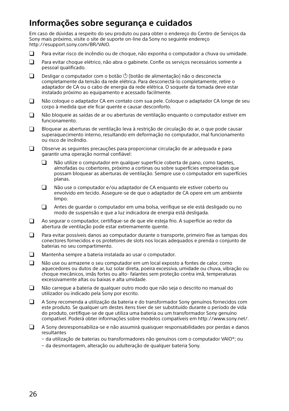 Informações sobre segurança e cuidados | Sony SVJ20214CYB User Manual | Page 26 / 36