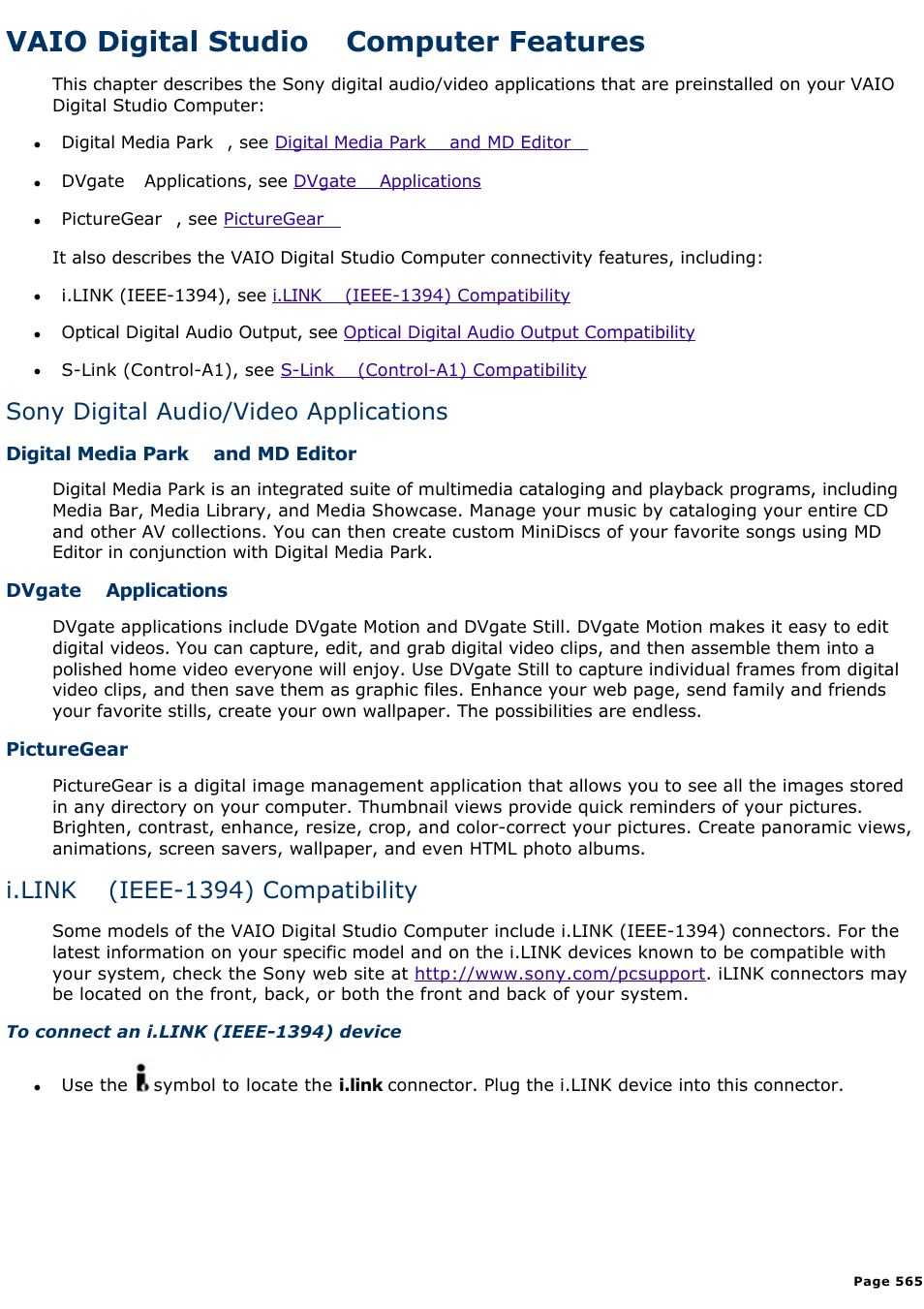 Picturegear, Vaio digital studio computer features, Sony digital audio/video applications | I.link (ieee-1394) compatibility | Sony PCV-E314DS User Manual | Page 565 / 855