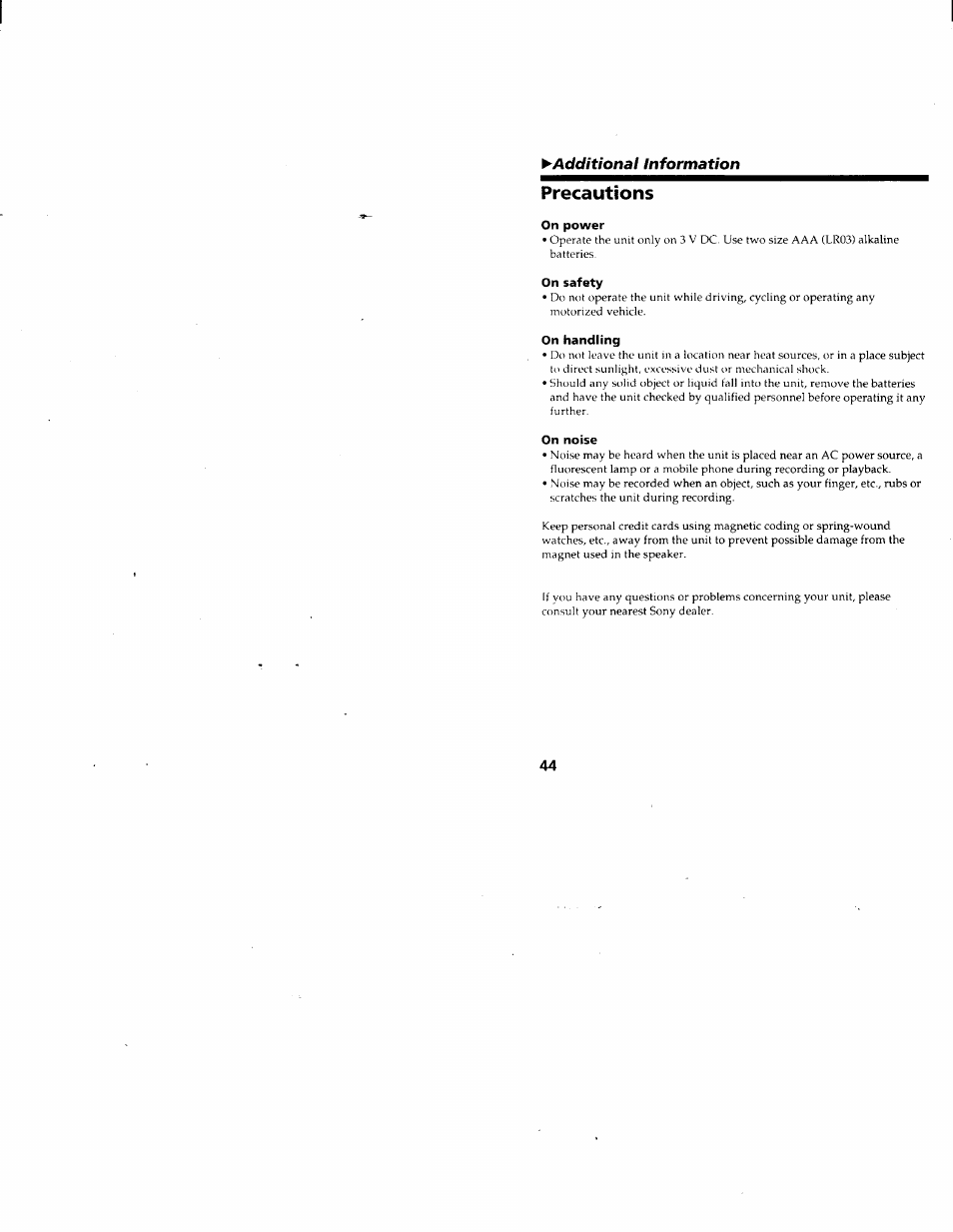 Precautions, On power, On safety | On handling, On noise, Additional information | Sony ICD-80 User Manual | Page 44 / 52