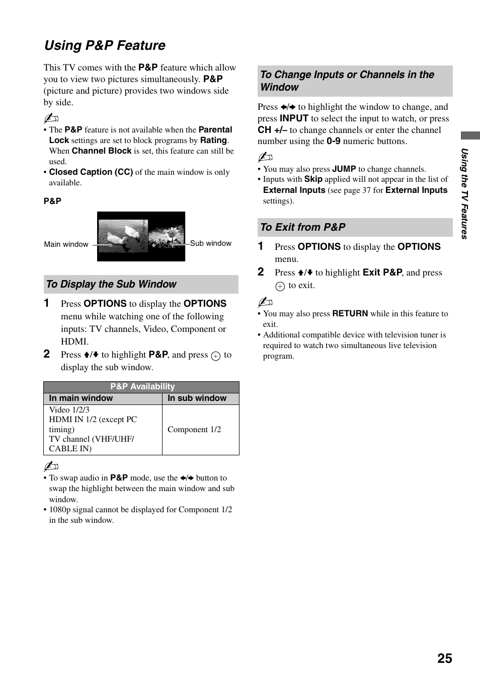 Using p&p feature, To display the sub window, To change inputs or channels in the window | To exit from p&p, To change inputs or channels in the, Window | Sony KDL-40V3000 User Manual | Page 25 / 48