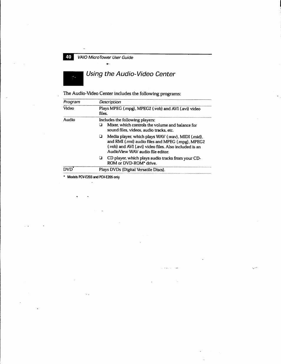 Using the audio-video center | Sony PCV-E205 User Manual | Page 48 / 119