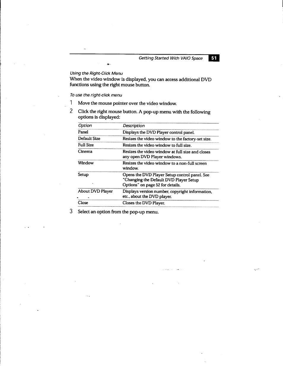 1 move the mouse pointer over the video window, 3 select an option from the pop-up menu | Sony PCV-E205 User Manual | Page 59 / 119