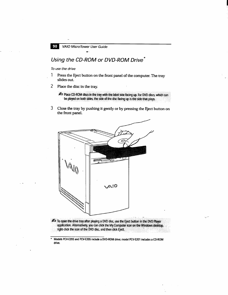 Using the cd-rom or dvd-rom drive | Sony PCV-E205 User Manual | Page 98 / 119