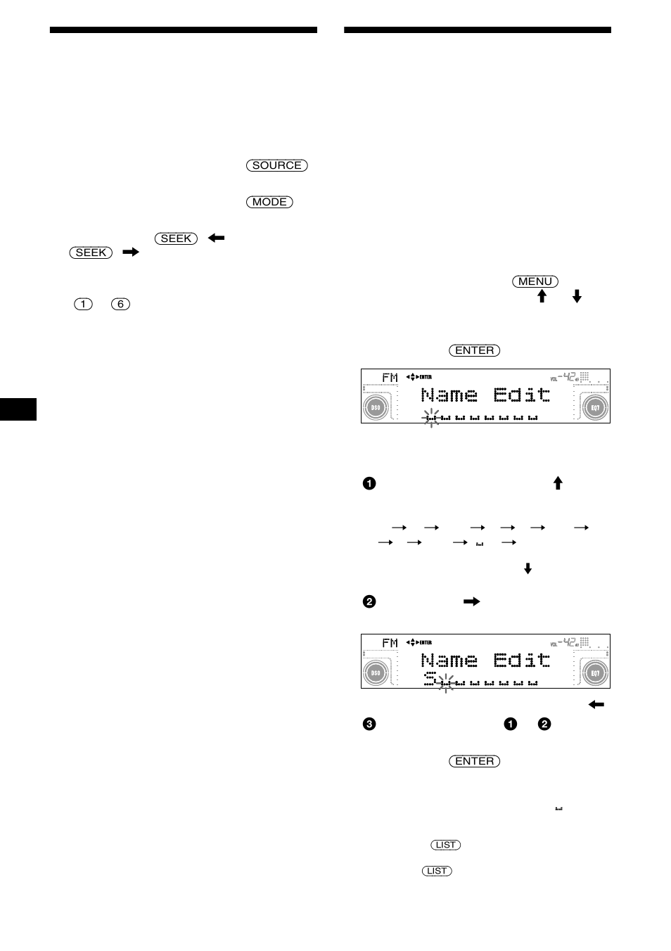 Mémorisation des stations souhaitées uniquement, Mémorisation des noms de station, Fonction de mémoire des stations | Mémorisation des stations souhaitées, Uniquement, 16 mémorisation des stations souhaitées uniquement | Sony CDX-M630 User Manual | Page 42 / 88