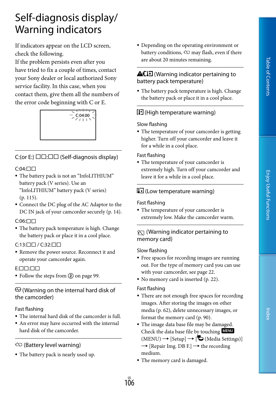 Self-diagnosis display/warning indicators, Self-diagnosis display/ warning indicators | Sony HDR-XR160 User Manual | Page 106 / 129