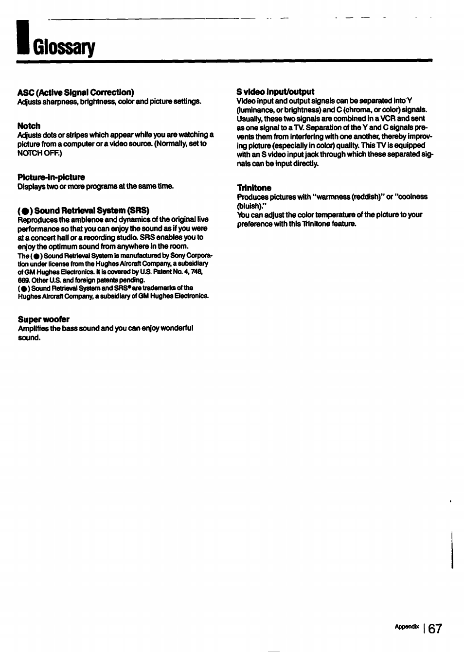 Asc (active signal correction), Notch, Picture-in-picture | Sound retrieval system (srs), S video input/output, Frinitone, Superwoofer, Glossary | Sony KV-27XBR55 User Manual | Page 67 / 70