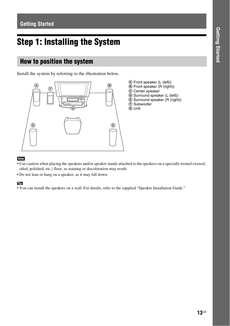 Getting started, Step 1: installing the system, How to position the system | Sony BDV-T58 User Manual | Page 13 / 72