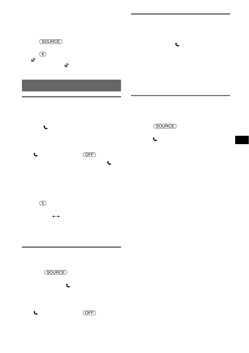 Handsfree talking, Receiving calls, Making calls | Call transfer, Voice dial activation | Sony MEX-BT2600 User Manual | Page 13 / 80