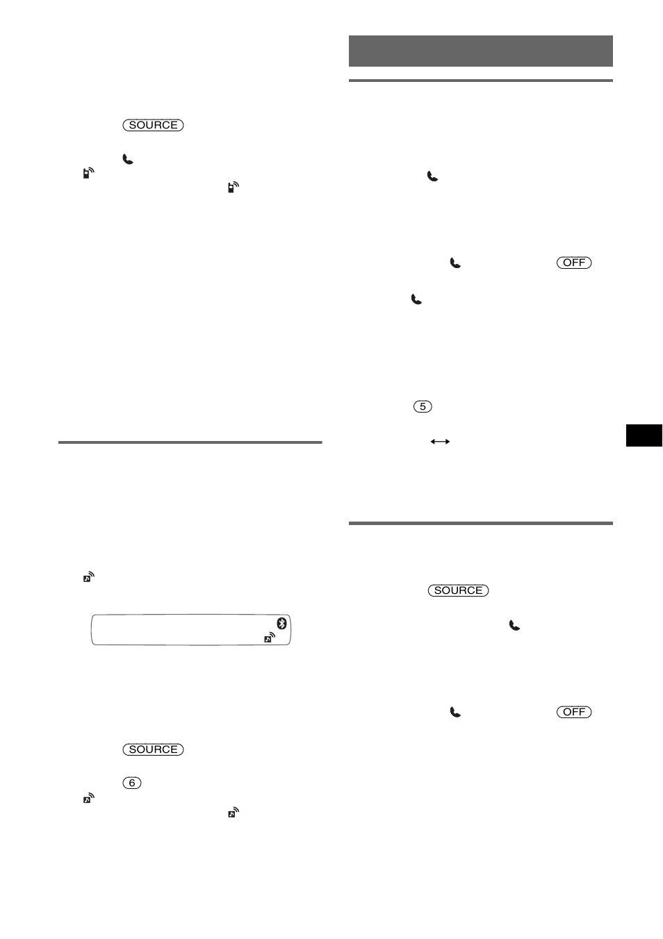 Conexión de un dispositivo de audio, Conversación con manos libres, Recepción de llamadas | Realización de llamadas, Recepción de llamadas realización de llamadas | Sony MEX-BT2600 User Manual | Page 63 / 80