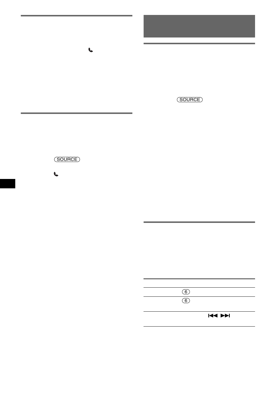 Transferencia de llamadas, Activación de la marcación por voz, Transmisión continua de música | Escuchar música desde un dispositivo de audio | Sony MEX-BT2600 User Manual | Page 64 / 80