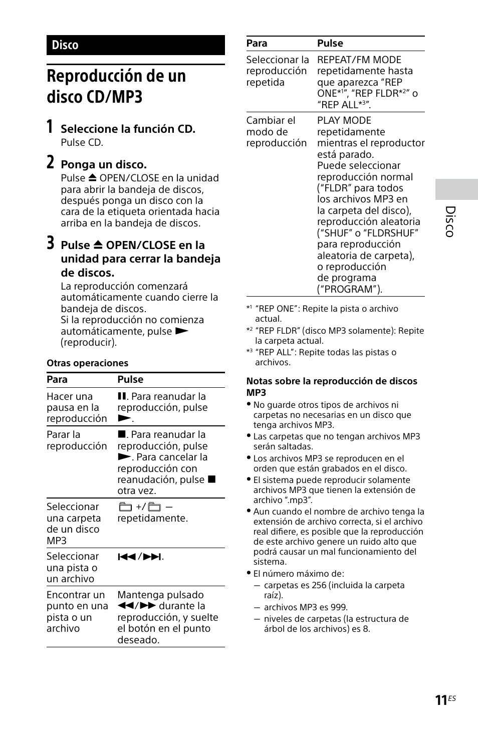 Disco, Reproducción de un disco cd/mp3, Reproducción de un disco | Cd/mp3, Disc o | Sony MHC-EC719IP User Manual | Page 43 / 68