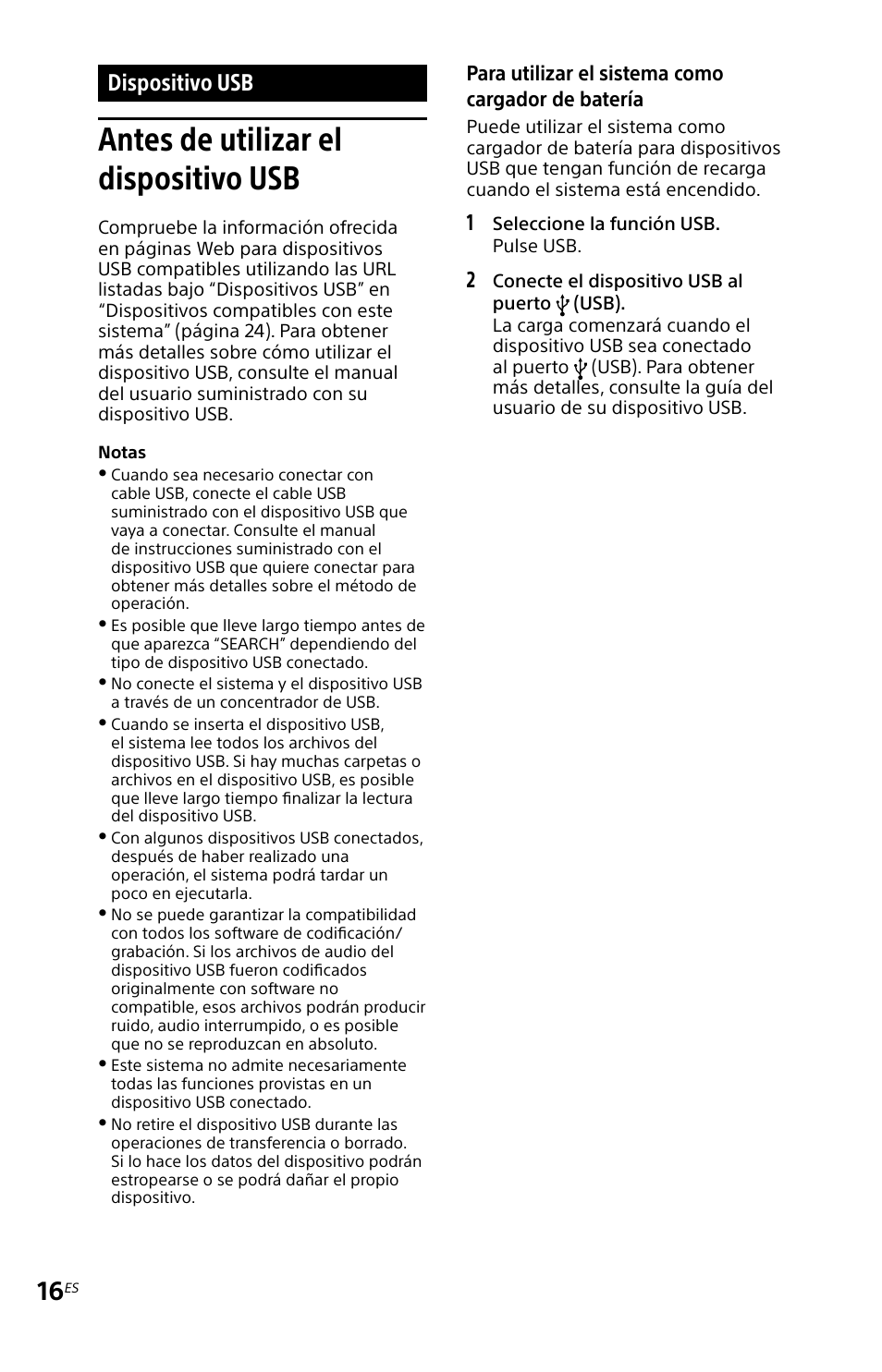 Dispositivo usb, Antes de utilizar el dispositivo usb, Antes de utilizar el dispositivo | Para utilizar el sistema como cargador de batería | Sony MHC-EC719IP User Manual | Page 48 / 68