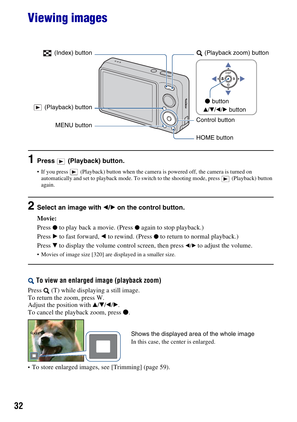 Viewing images, On (32), N (32 | Sony DSC-W230 User Manual | Page 32 / 129