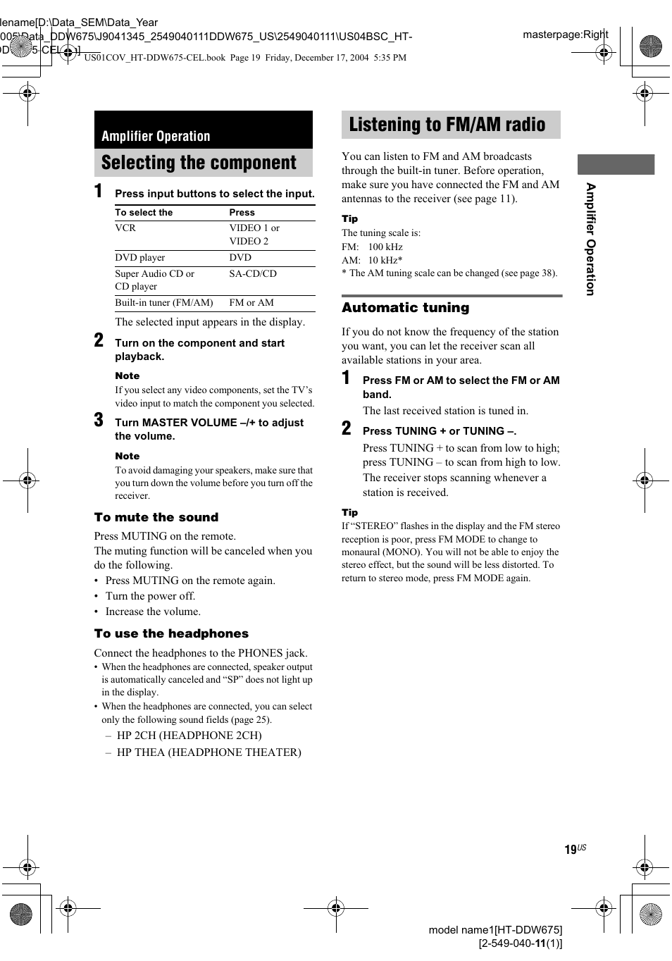 Amplifier operation, Selecting the component, Listening to fm/am radio | Automatic tuning, Selecting the component 1 | Sony HT-DDW675 User Manual | Page 19 / 40