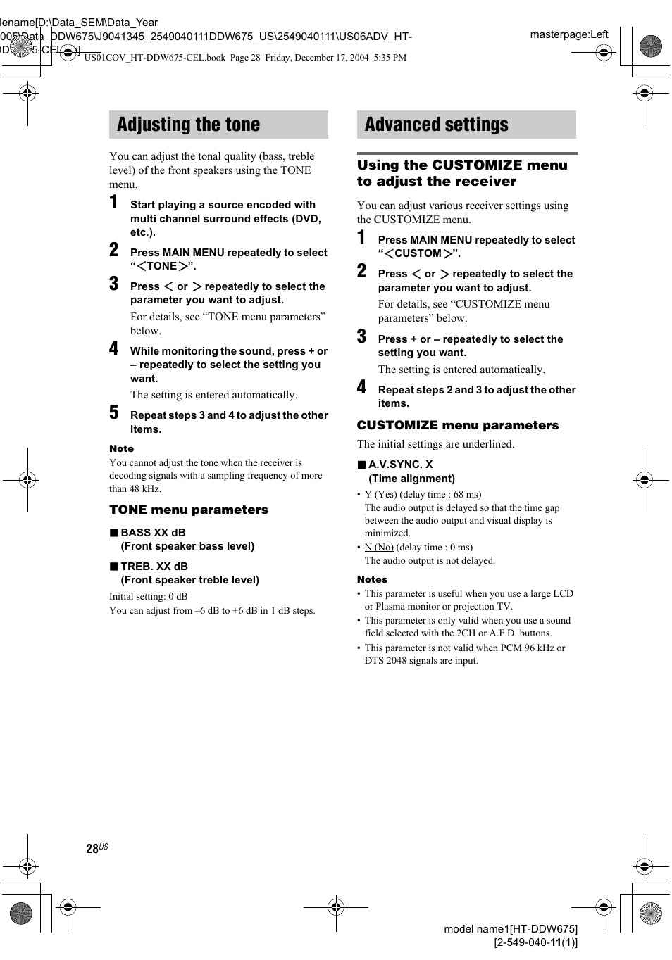 Adjusting the tone, Advanced settings, Using the customize menu to adjust the receiver | Adjusting the tone advanced settings | Sony HT-DDW675 User Manual | Page 28 / 40