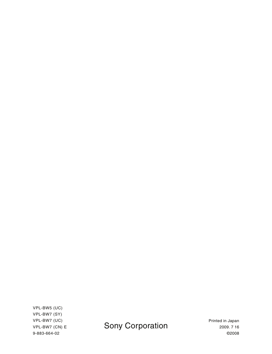 Sony corporation | Sony VPL-BW5 User Manual | Page 16 / 16