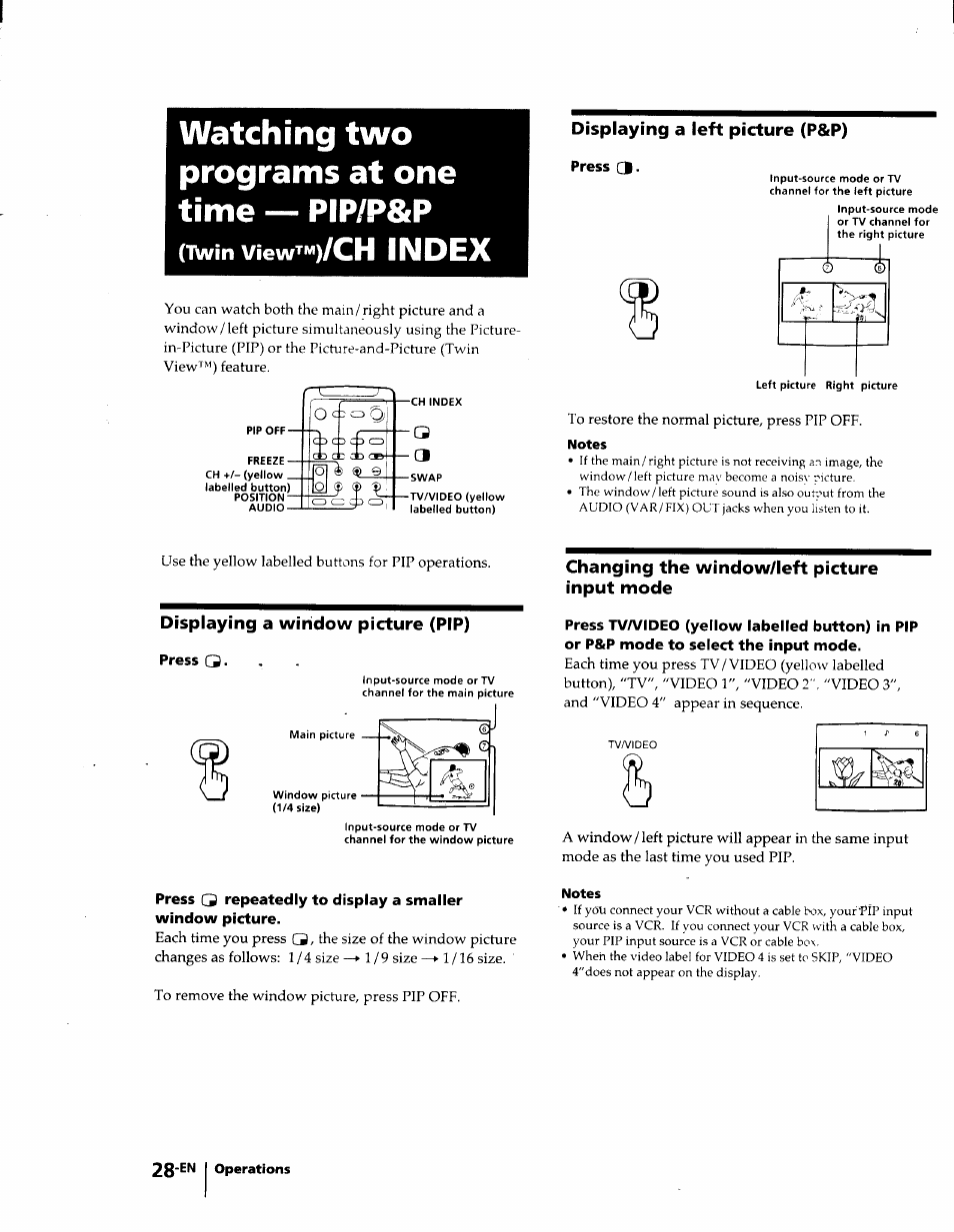 Watching two programs at one time — pip/p&p, Nwin viewt»)/ch index, Displaying a left picture (p&p) | Press 3, Displaying a window picture (pip), Press cs, Changing the window/left picture input mode | Sony KP-53V75 User Manual | Page 28 / 100