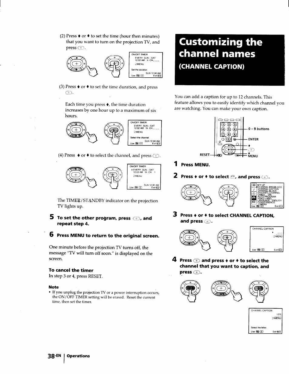 6 press menu to return to the original screen, To cancel the timer, Customizing the channel names | Channel caption), 2 press 4 or '► to select and press | Sony KP-53V75 User Manual | Page 38 / 100