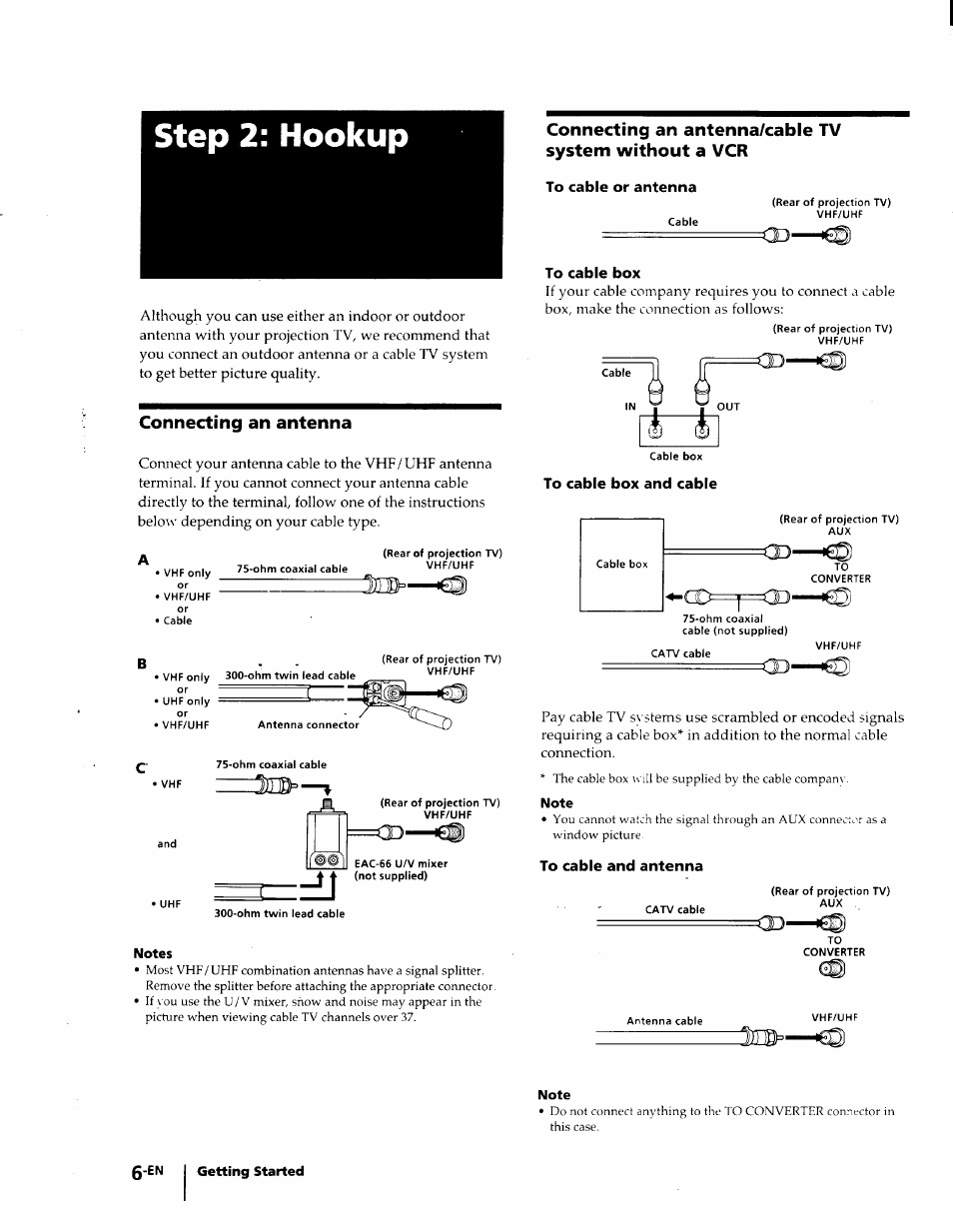 Step 2: hookup, To cable or antenna, To cable box | Connecting an antenna, To cable box and cable, To cable and antenna, Hookup, Step | Sony KP-53V75 User Manual | Page 6 / 100