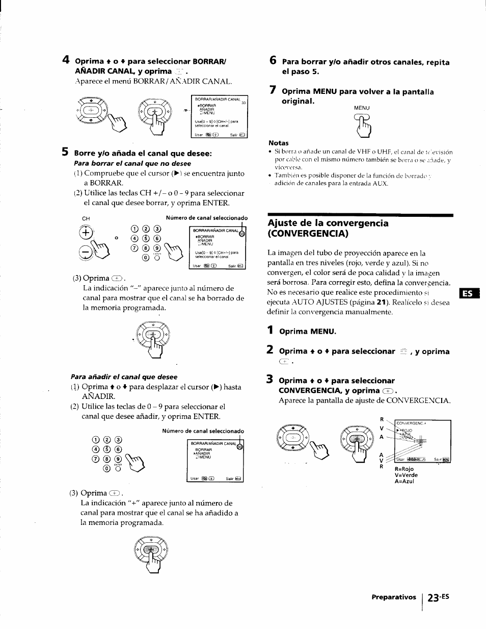 Borre y/o añada el canal que desee, 7 oprima menu para volver a la pantalla original, Ajuste de la convergencia (convergencia) | 1 oprima menu, 2 oprima 4 0 4 para seleccionar , y oprima, Oprima 4, Para seleccionar borrar/ añadir canal, y oprima l, Oprima menu para volver a la pantalla original, Notas, Oprima menu | Sony KP-53V75 User Manual | Page 72 / 100