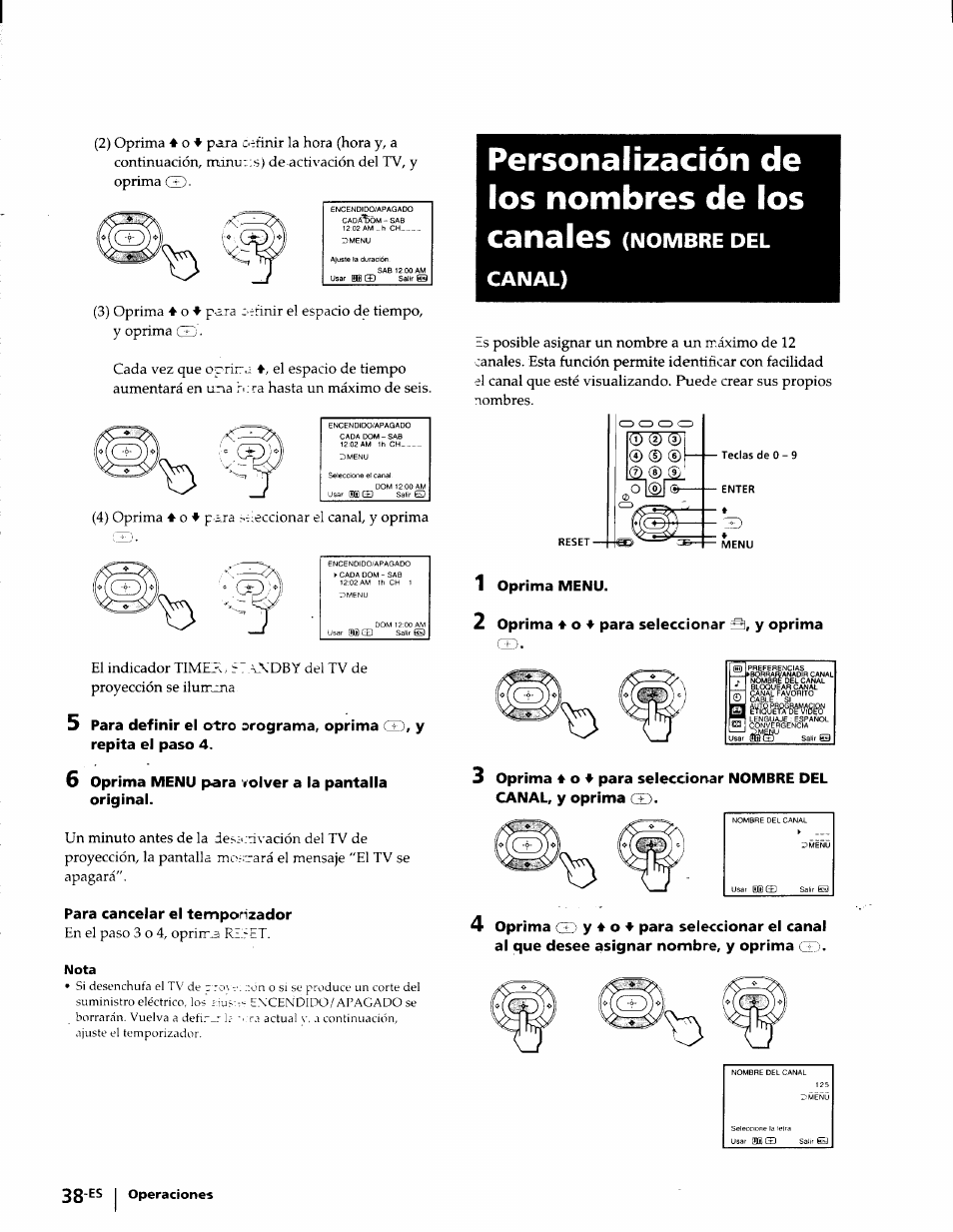 6 oprima menu para volver a la pantalla original, Para cancelar el temporizador, Canal) | 1 oprima menu, 2 oprima 4 0 4 para seleccionar y oprima, Personalización de los nombres de los canales, Nombre | Sony KP-53V75 User Manual | Page 87 / 100