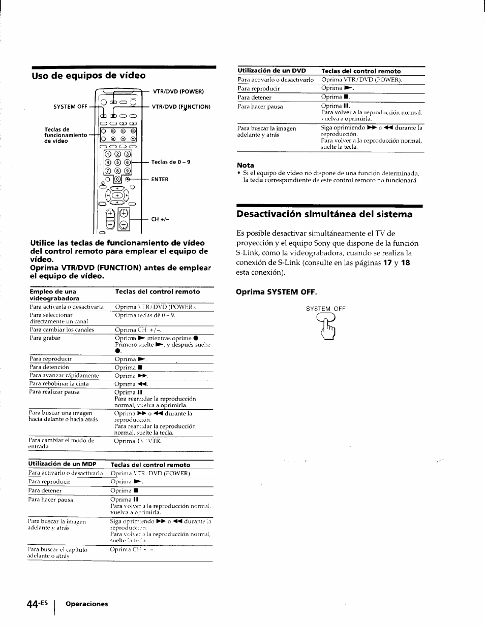 Uso de equipos de vídeo, Desactivación simultánea del sistema, Oprima system off | Sony KP-53V75 User Manual | Page 93 / 100