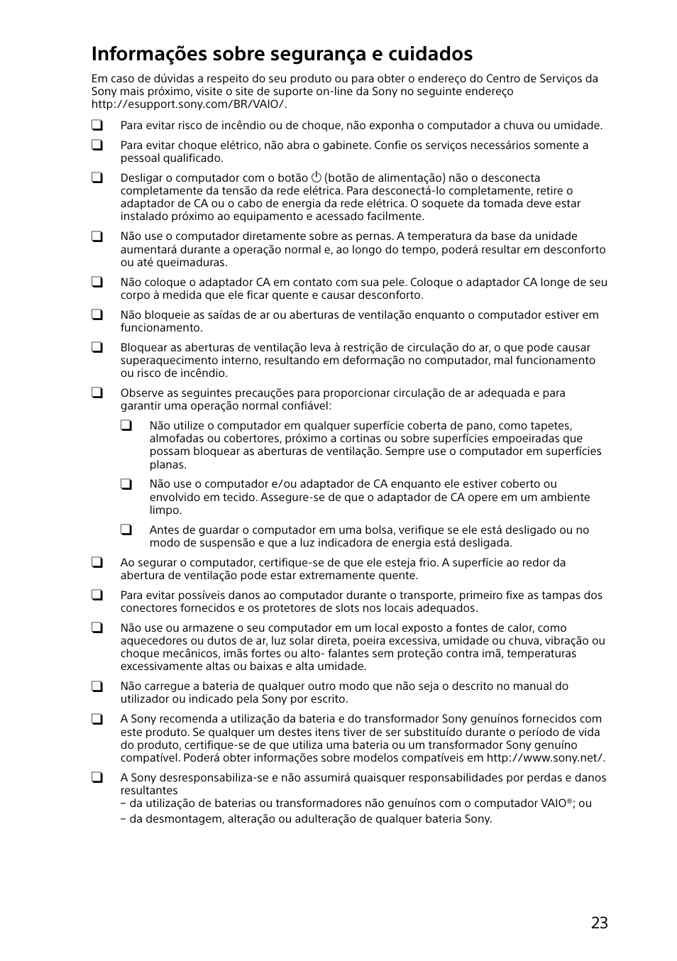 Informações sobre segurança e cuidados | Sony SVD112290X User Manual | Page 23 / 32