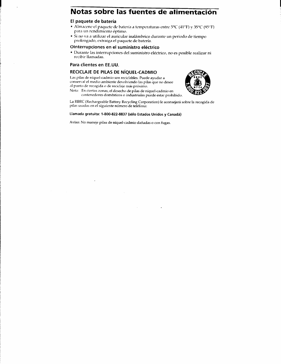 El paquete de batería, Ointerrupciones en el suministro eléctrico, Para clientes en ee.uu | Reciclaje de pilas de níquel-cadmio, Notas sobre las fuentes de alimentación | Sony SPP-900 User Manual | Page 26 / 28