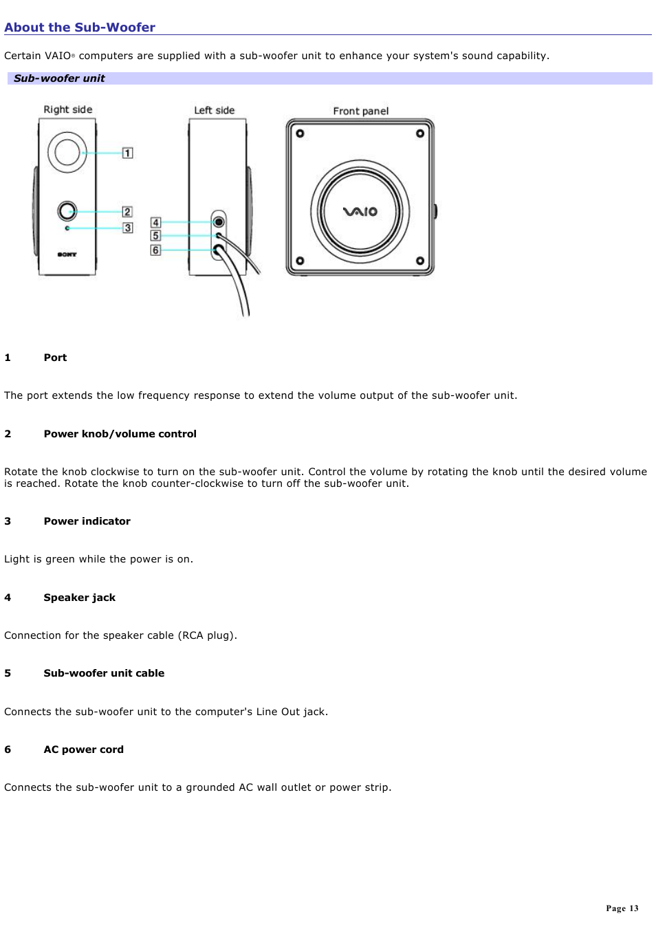 About the sub-woofer | Sony PCV-RZ40CG User Manual | Page 13 / 91