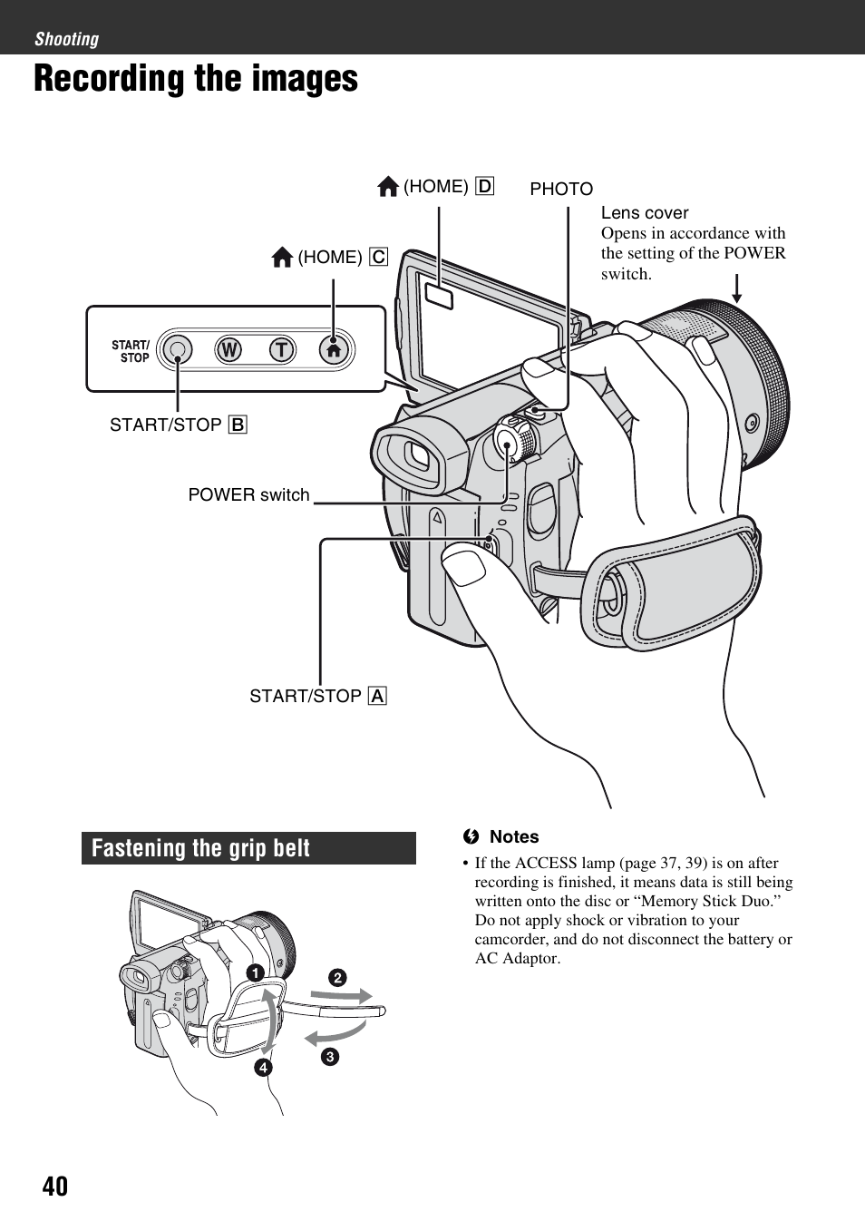 Shooting, Recording the images, P. 40) | Fastening the grip belt | Sony HDR-UX1 User Manual | Page 40 / 155