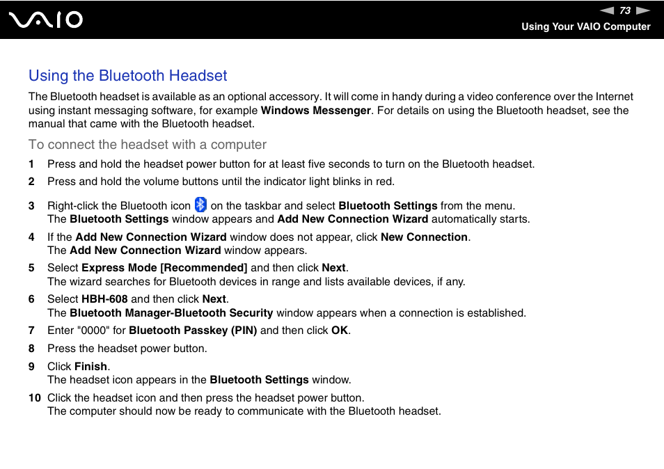 Using the bluetooth headset | Sony VGN-SZ140 User Manual | Page 73 / 221