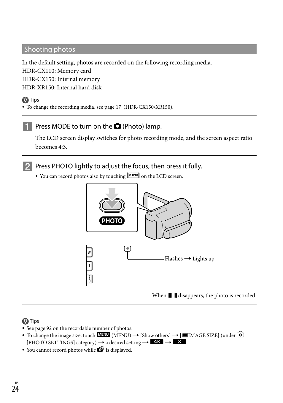 Shooting photos, Press mode to turn on the (photo) lamp | Sony HDR-XR150 User Manual | Page 24 / 109