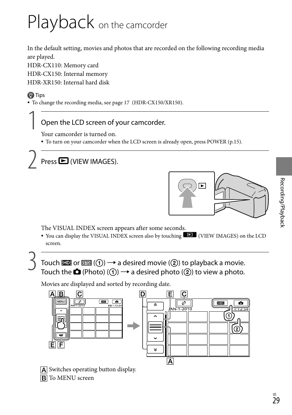 Playback on the camcorder, Playback, On the camcorder | Sony HDR-XR150 User Manual | Page 29 / 109