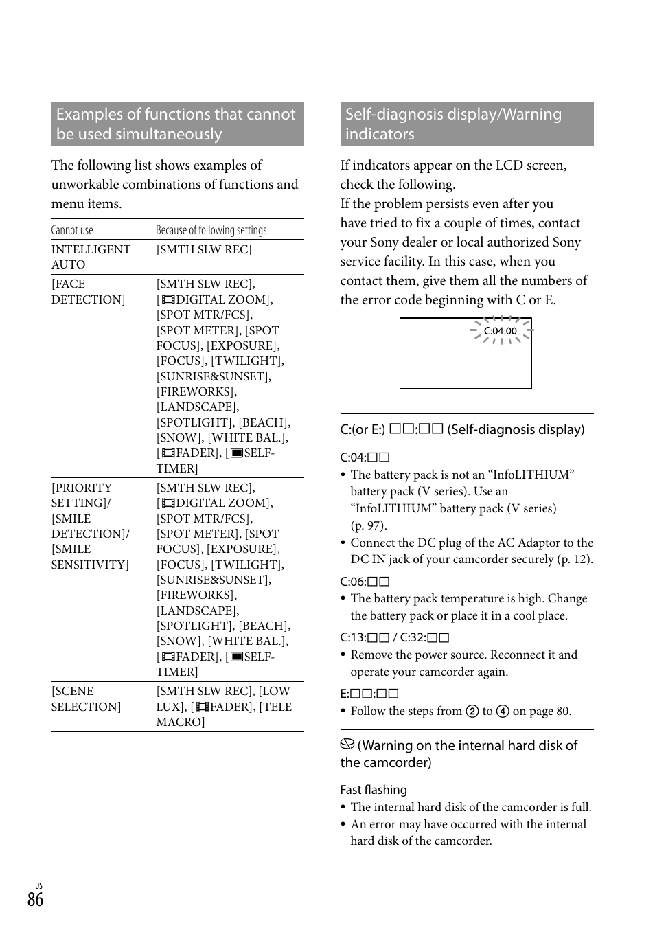Self-diagnosis display/warning indicators, Examples of functions that cannot be used, Simultaneously | Sony HDR-XR150 User Manual | Page 86 / 109