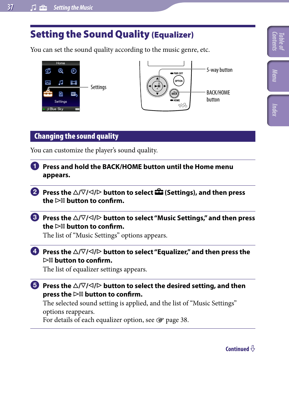 Setting the sound quality (equalizer), Changing the sound quality, Setting the sound quality | Equalizer), Equalizer | Sony NWZ-A818BLK User Manual | Page 37 / 125